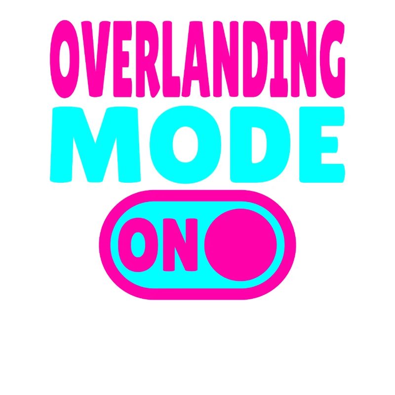 Mode Overlanding ACTIVÉ – Passer à l’aventure
