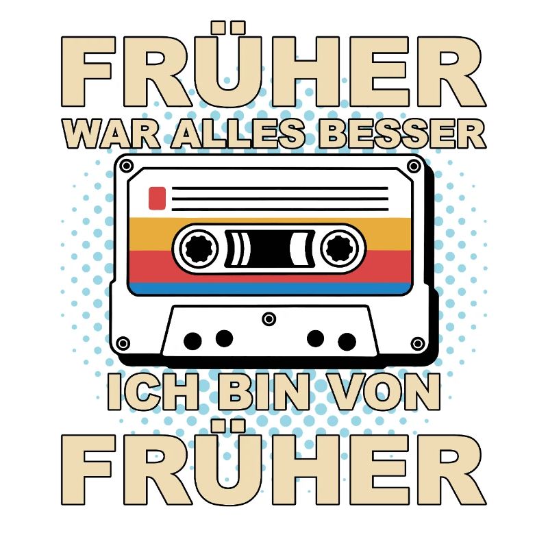 Everything was better in the past - I'm from before