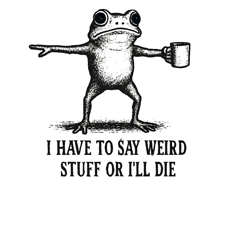 Frosch Spruch Meme Humor Lustig Geschenkidee