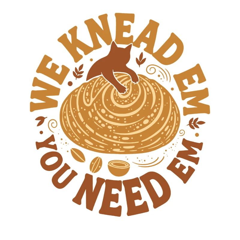 Sourdough Bread Baking We Knead Em You Need Em