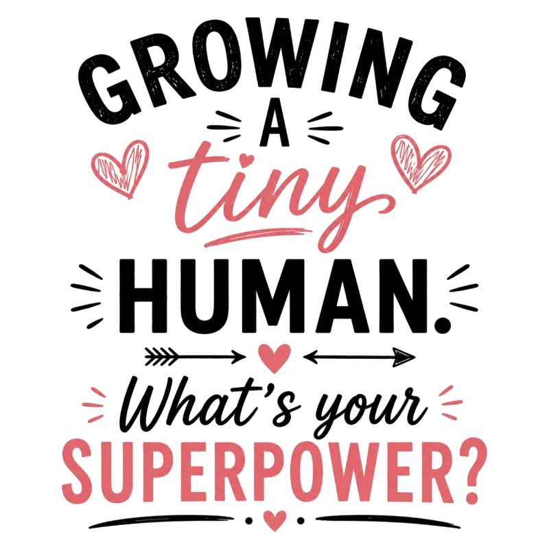 Growing A Tiny Human