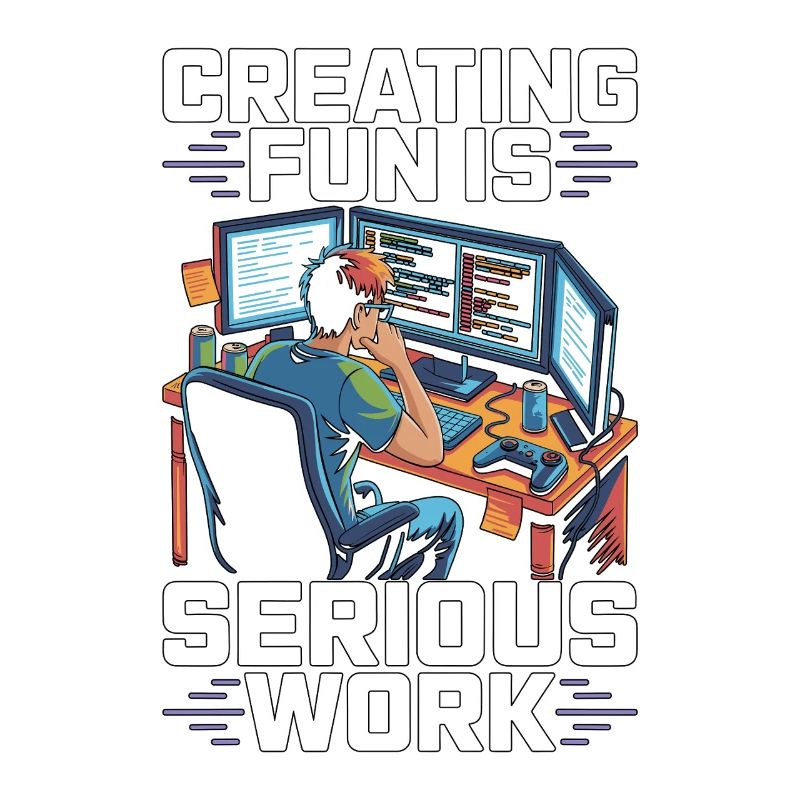 Game Developer Creating Fun Is Game Programmer