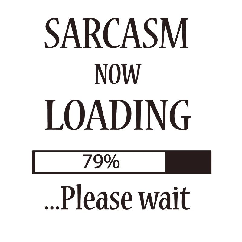 Sarcasm