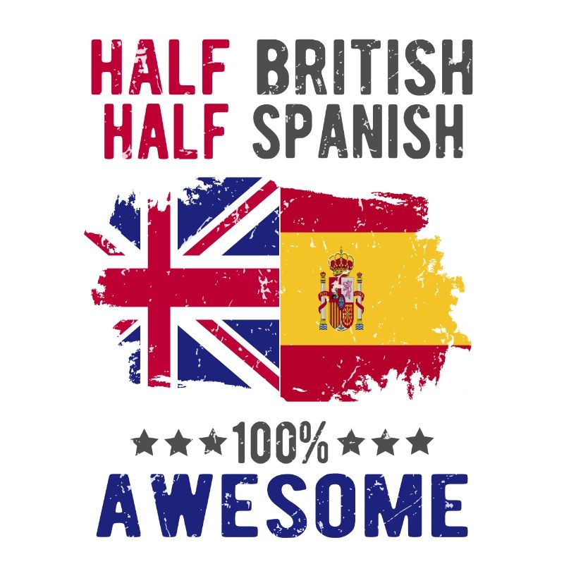 Half British Half Spaniard