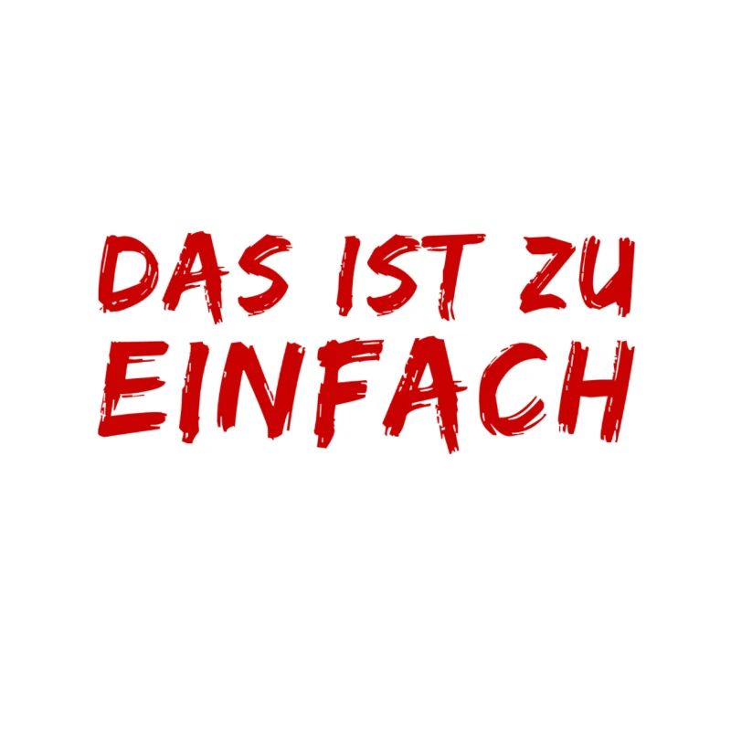 wie einfach