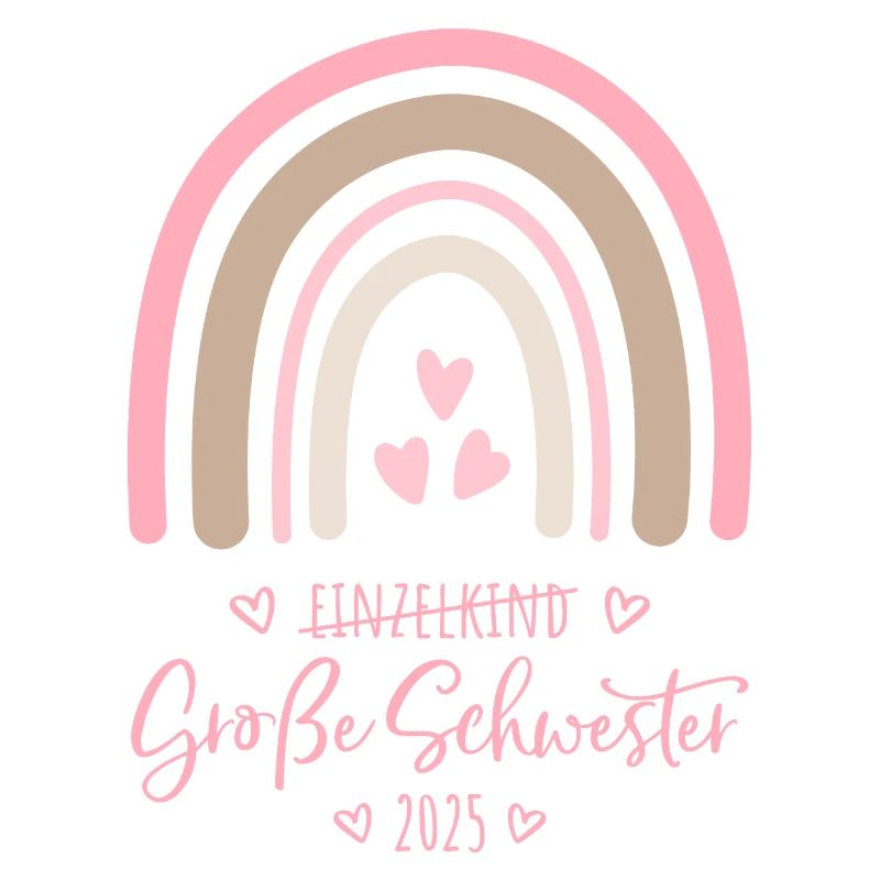 Boho Regenbogen Einzelkind Große Schwester 2025