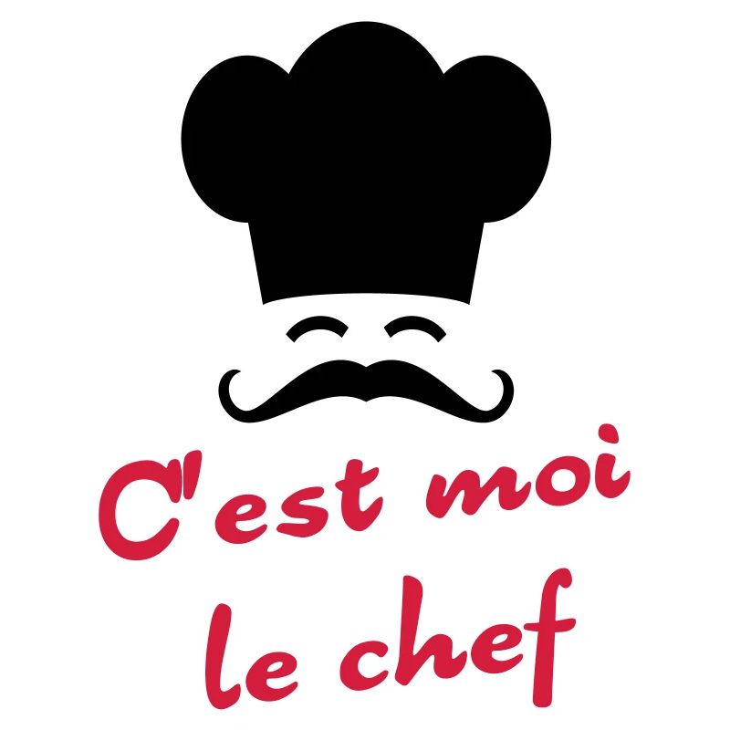 C'est moi le chef