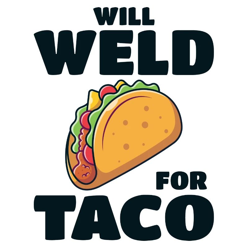 Welding Welder Metal Construction Ironworker Taco