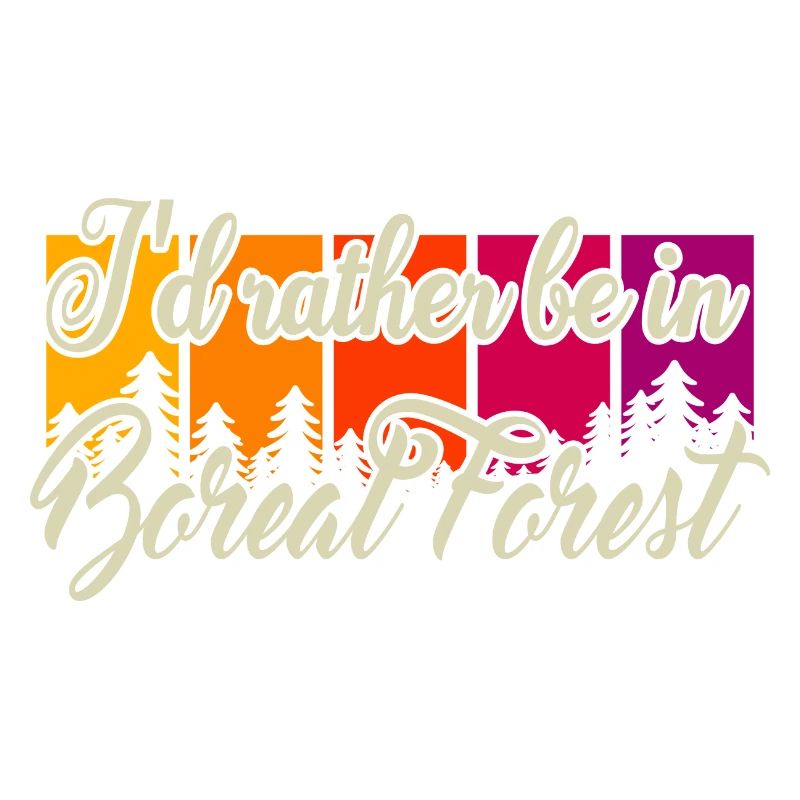 I'd rather be in Boreal Forest