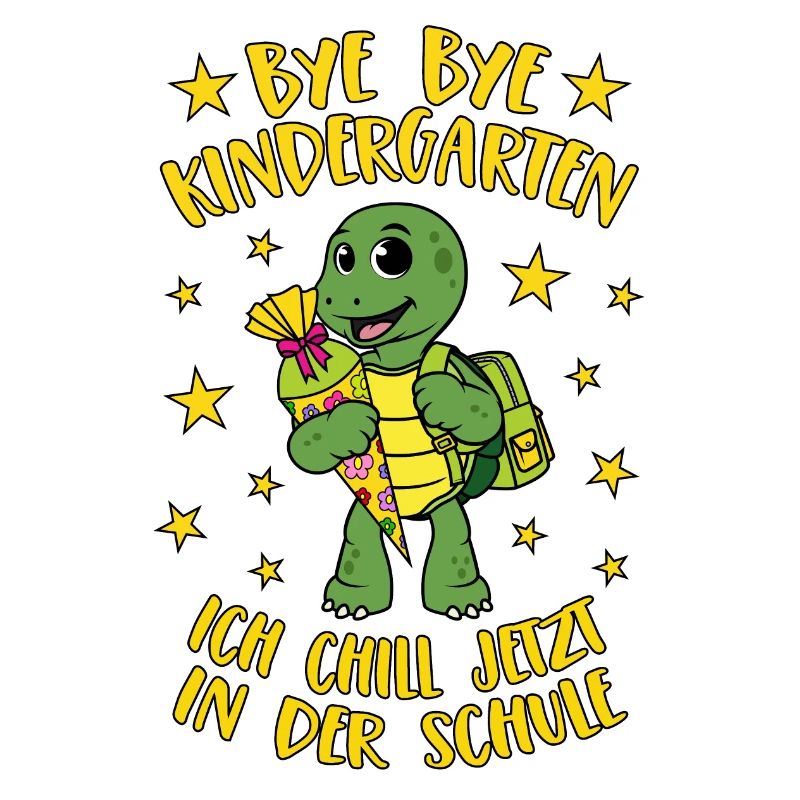 Bye Bye Kindergarten Schildkröte Chillen Schule