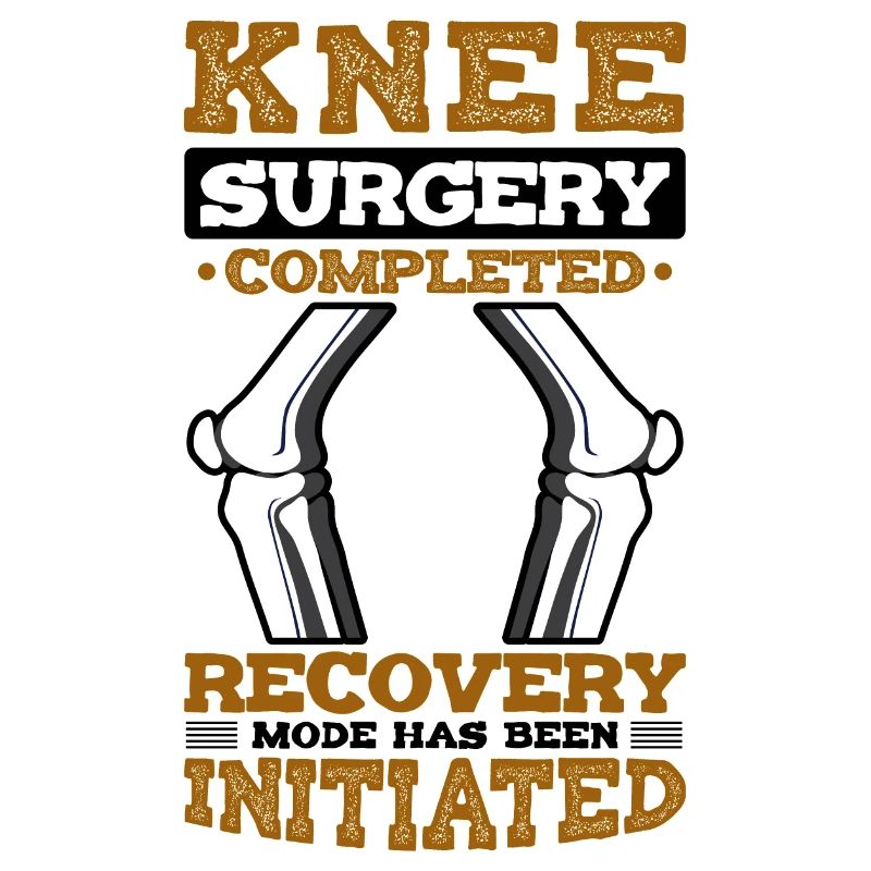 Knee Surgery completed recovery