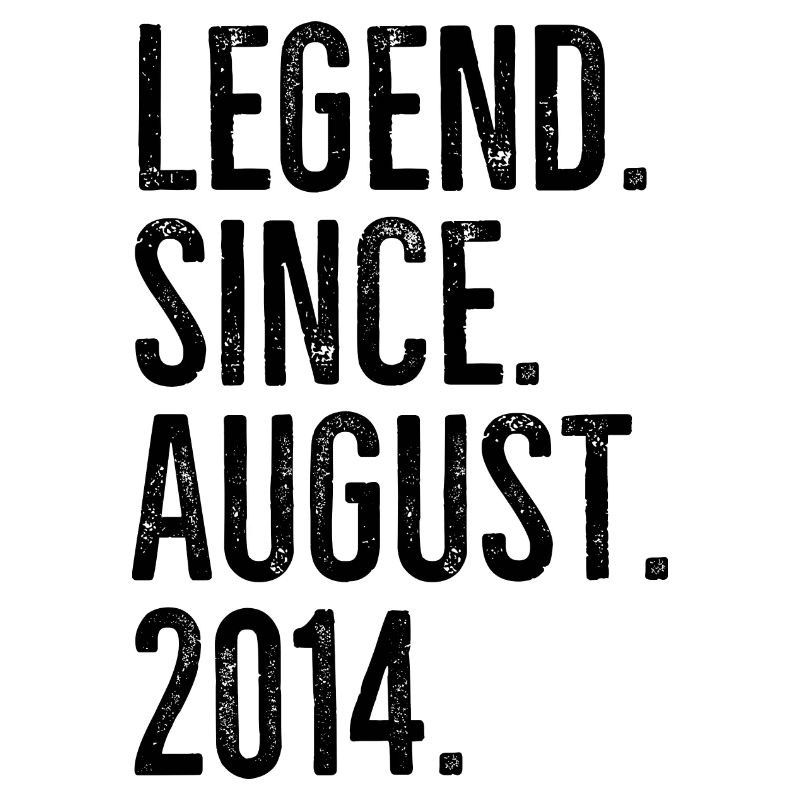 Legend Since August 2014