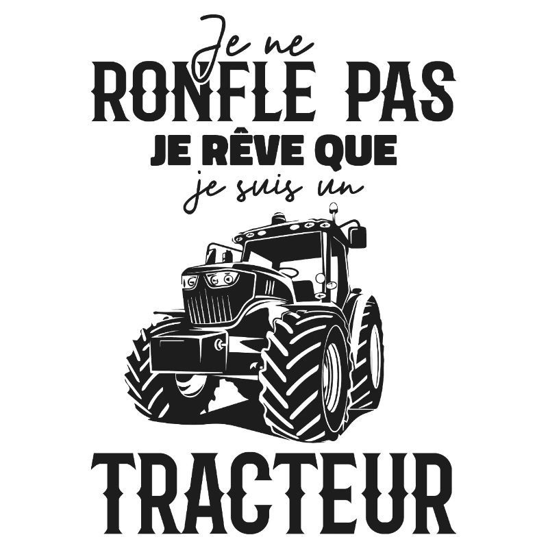Ich schnarche nicht, ich träume, dass ich ein Traktor bin