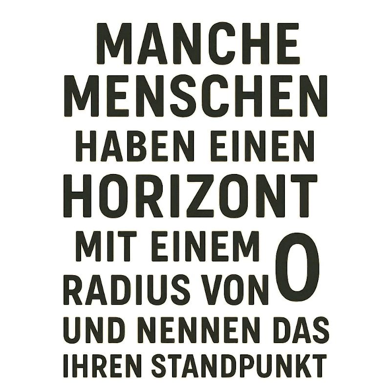Zero Radius Horizon Viewpoint Saying