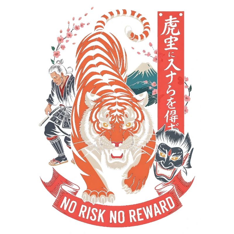 No Risk No Reward Tiger Samurai Design