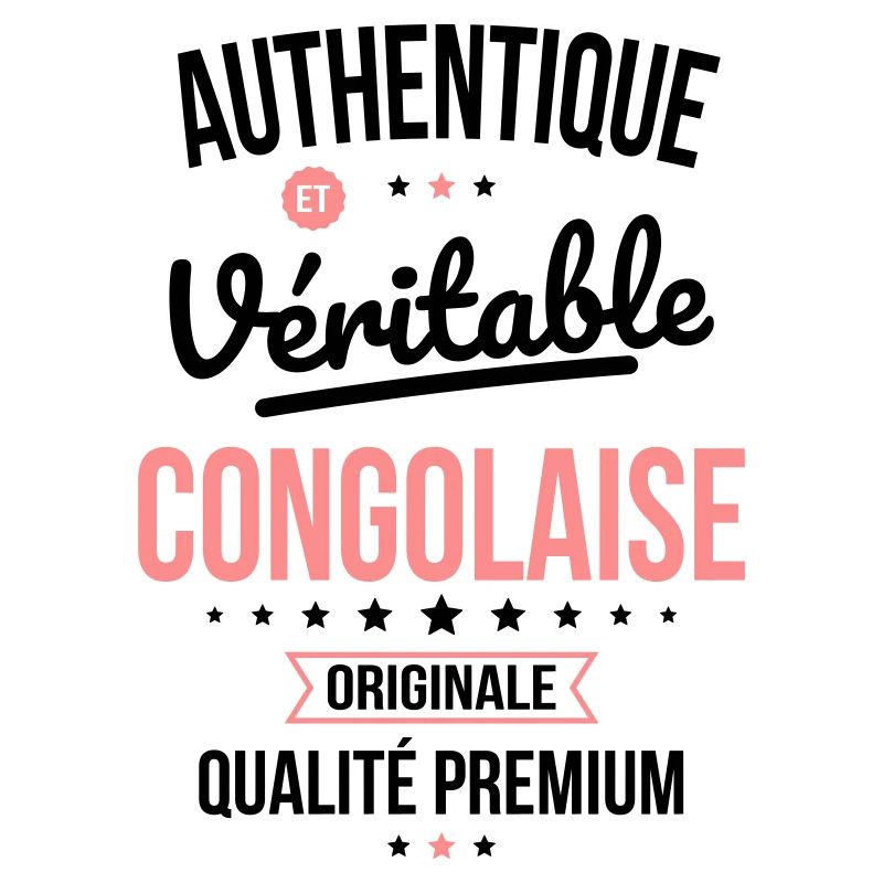 Authentique et véritable Congolaise - Originale