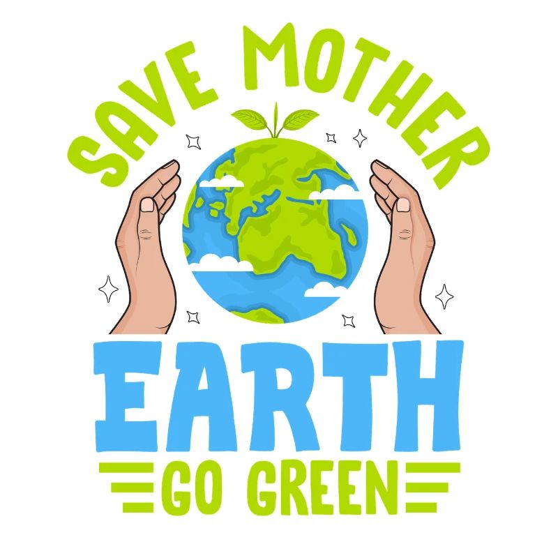 Rettet Mutter Erde, wird grün