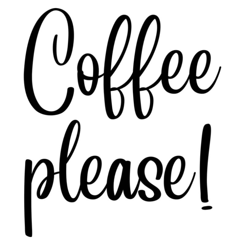 Coffee please