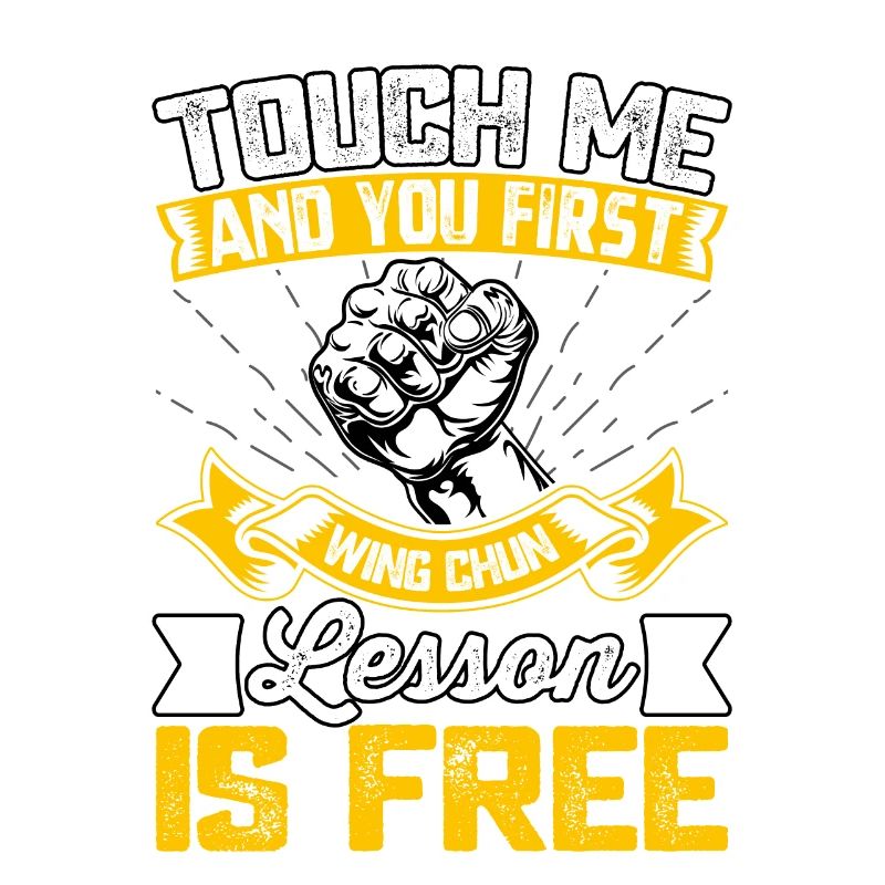 Touch me and your first Wing Chun lesson is free