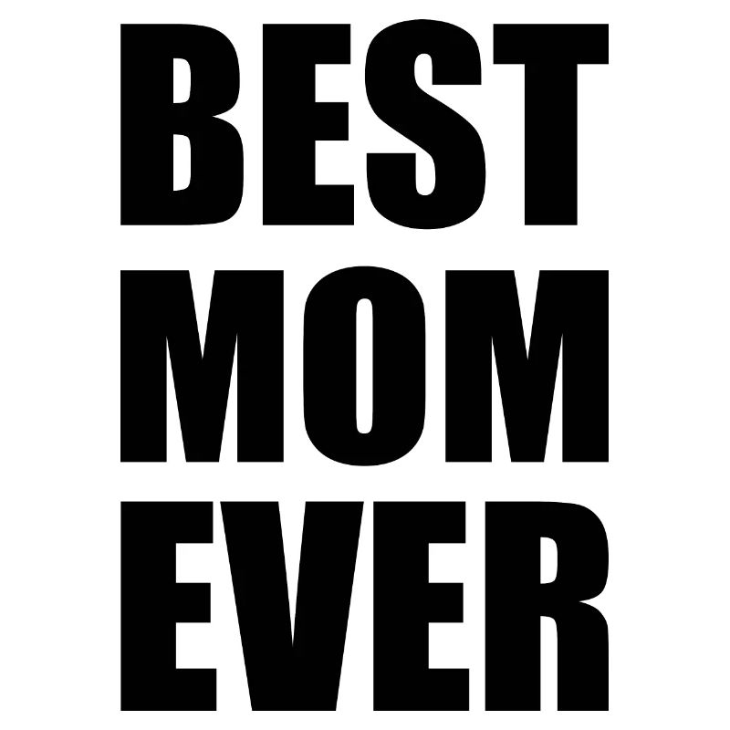 Best mom ever