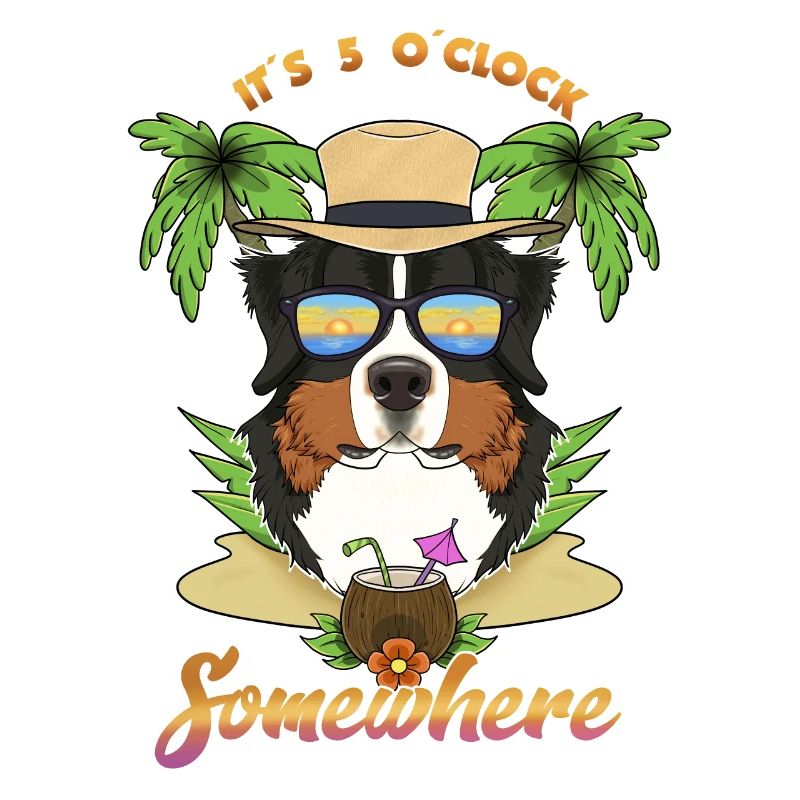It Is 5 OClock Somewhere Drinking Bernese