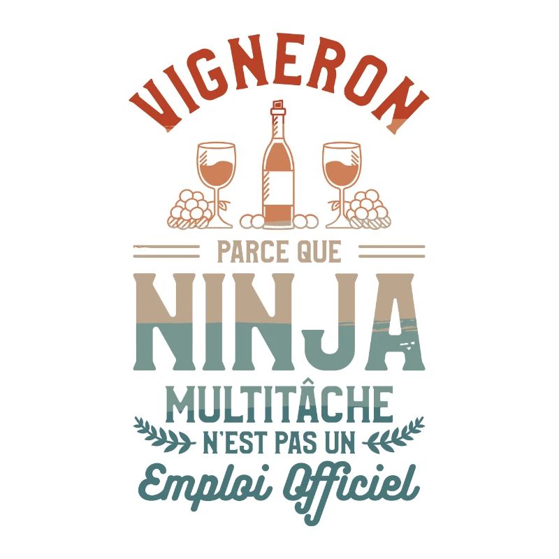 Vigneron Parce Que Ninja Multitâche N'est Pas Un