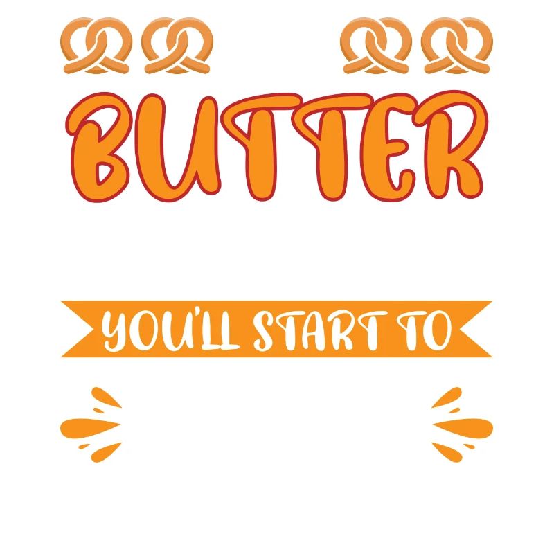 Du butterst schnell oder du fängst an zu schmelzen!