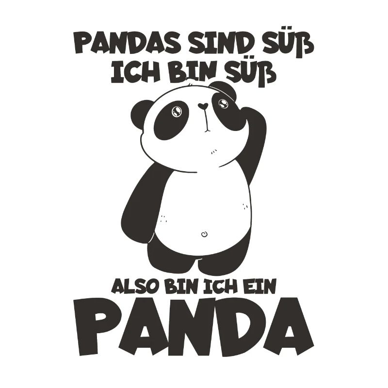 Pandas Sind Süß Ich Bin Süß Also Bin Ich Ein