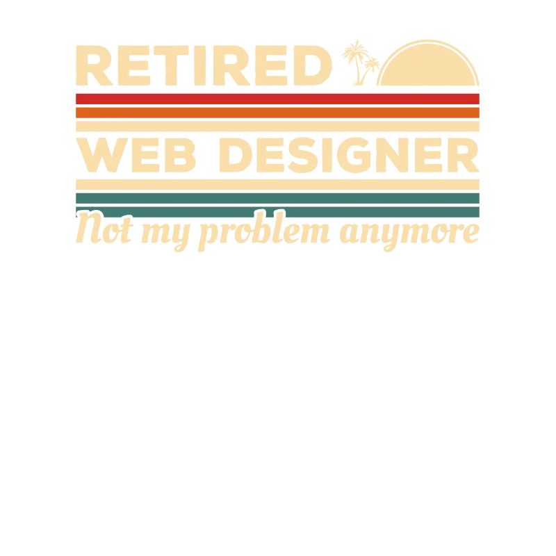 Concepteur Web à la retraite n’est plus mon problème
