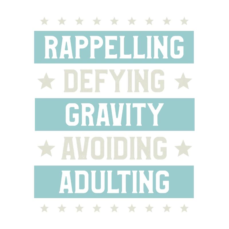 Rappelling Defying Gravity Avoiding Adulting