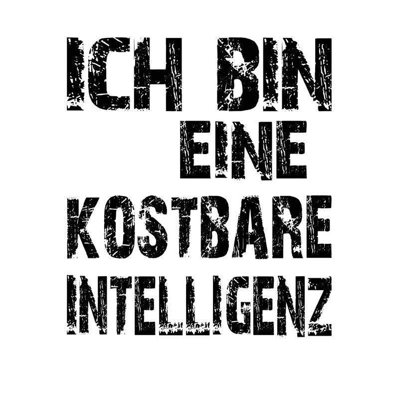 KI Spruch Ich bin eine kostbare Intelligenz