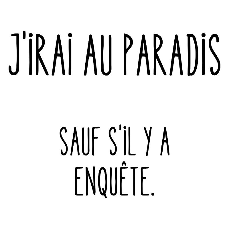 j'irai au paradis
