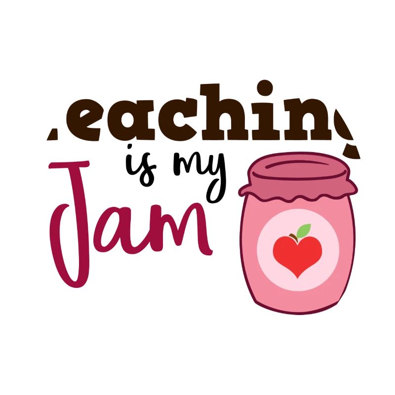 Teaching is my Jam cadeau enseignant école