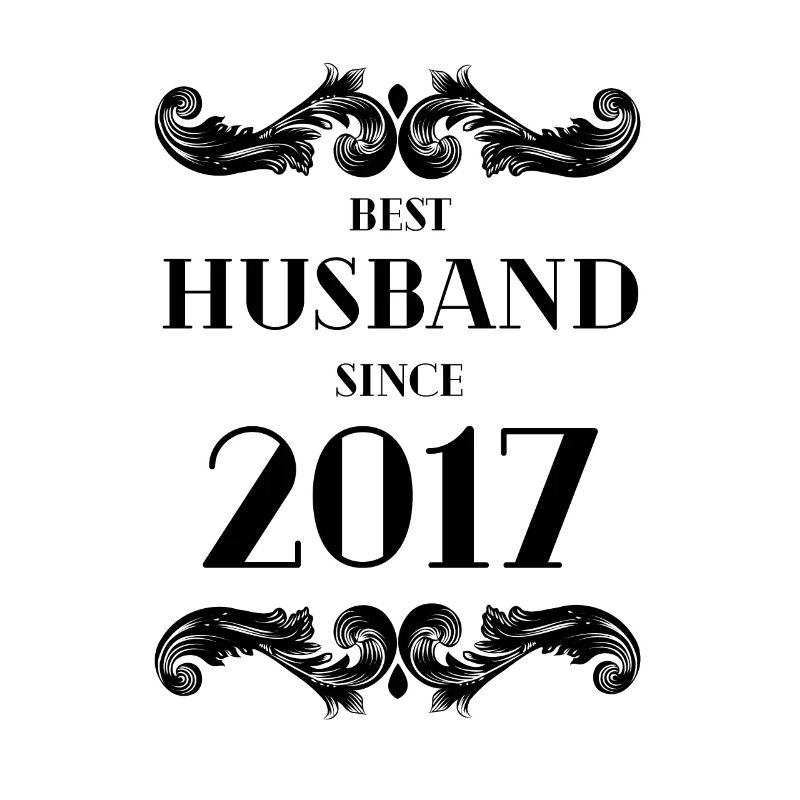 Bester Ehemann seit 2017 Hochzeitstag