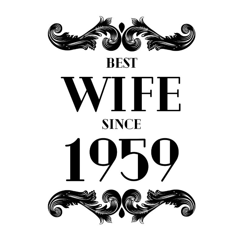 Beste Ehefrau seit 1959 Hochzeit
