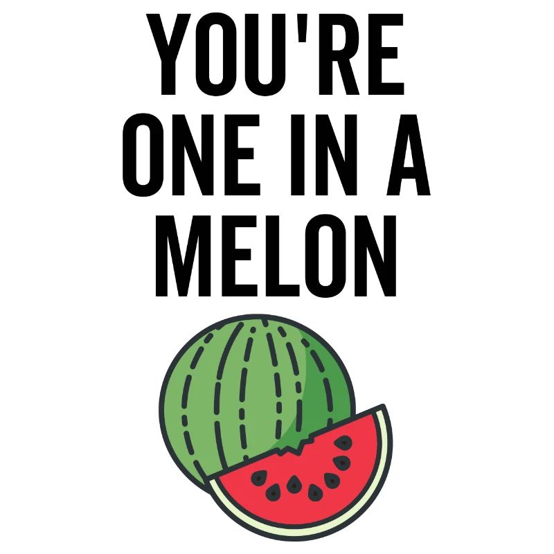 Vous êtes un dans un melon
