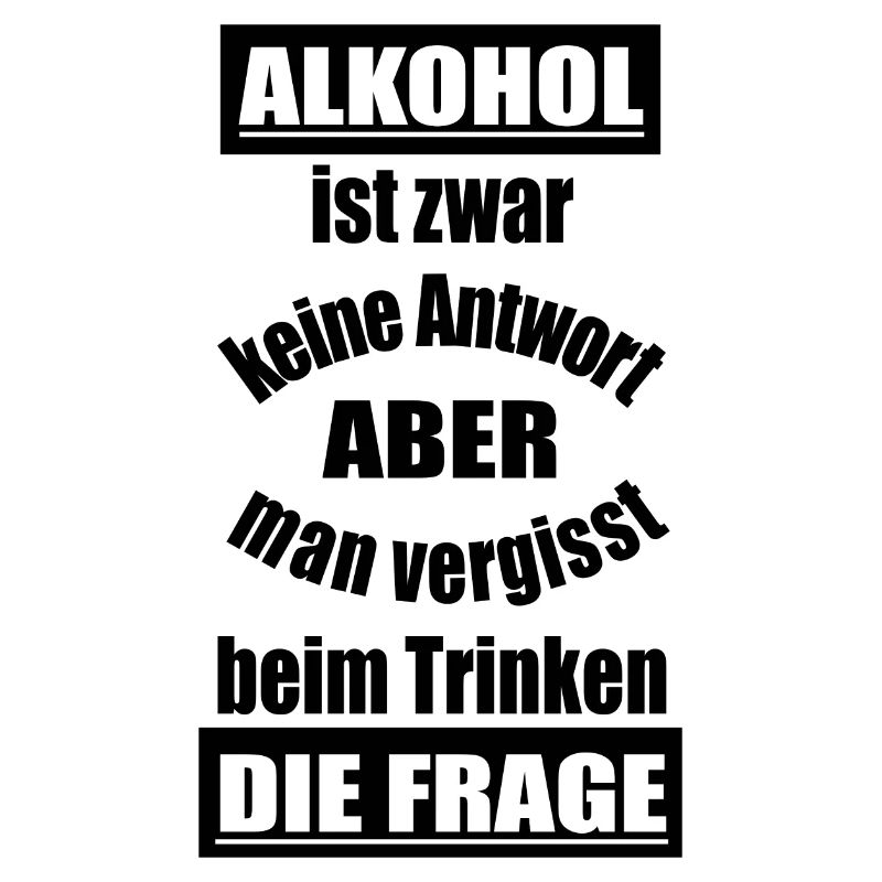 Lustiger Spruch Alkohol