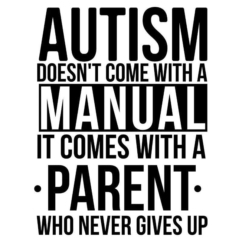 Autism doesn't come with a manual