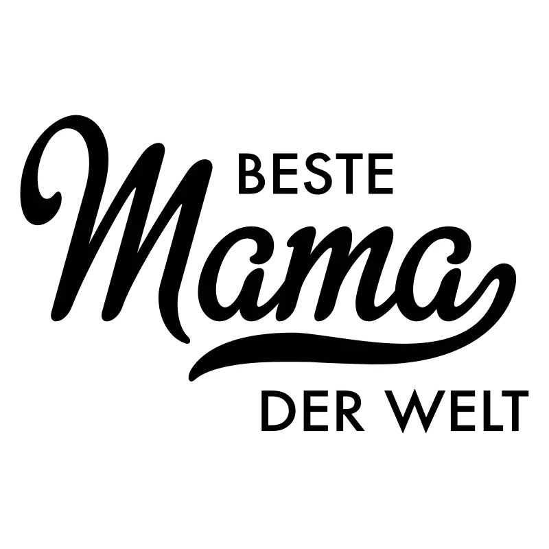 Beste Mama der Welt