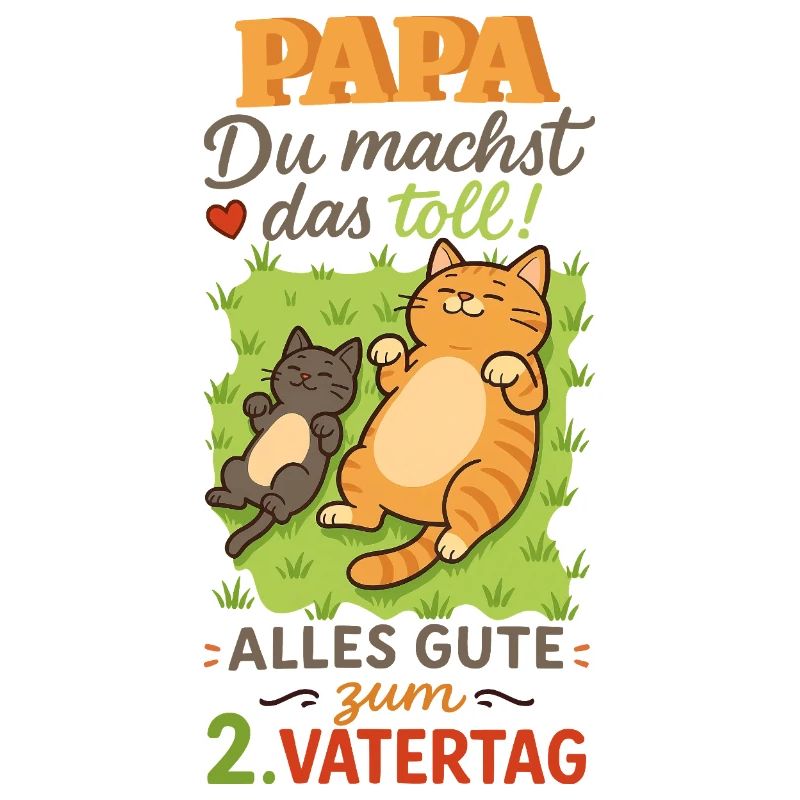 Papa Du machst das toll - 2. Vatertag