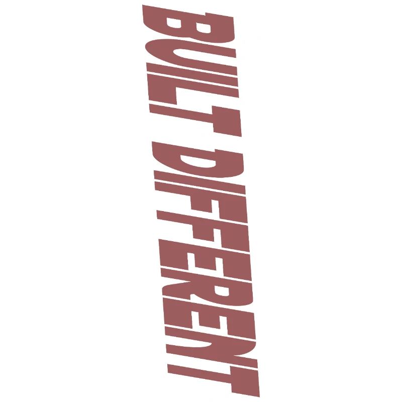 Built Different