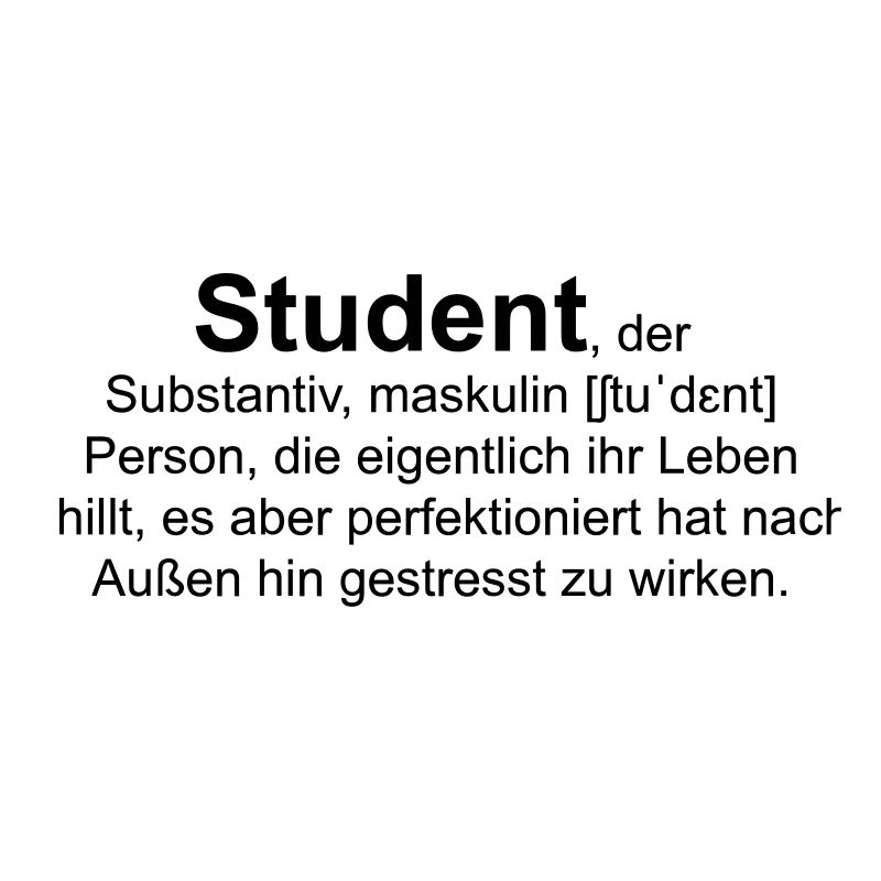 Student, der