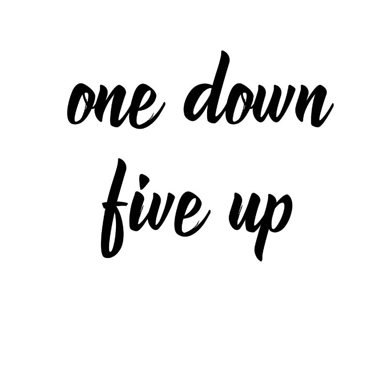 One Down Five Up design blanc