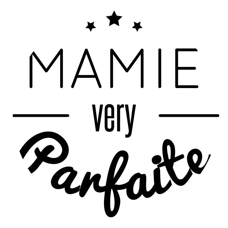 mamie very parfaite