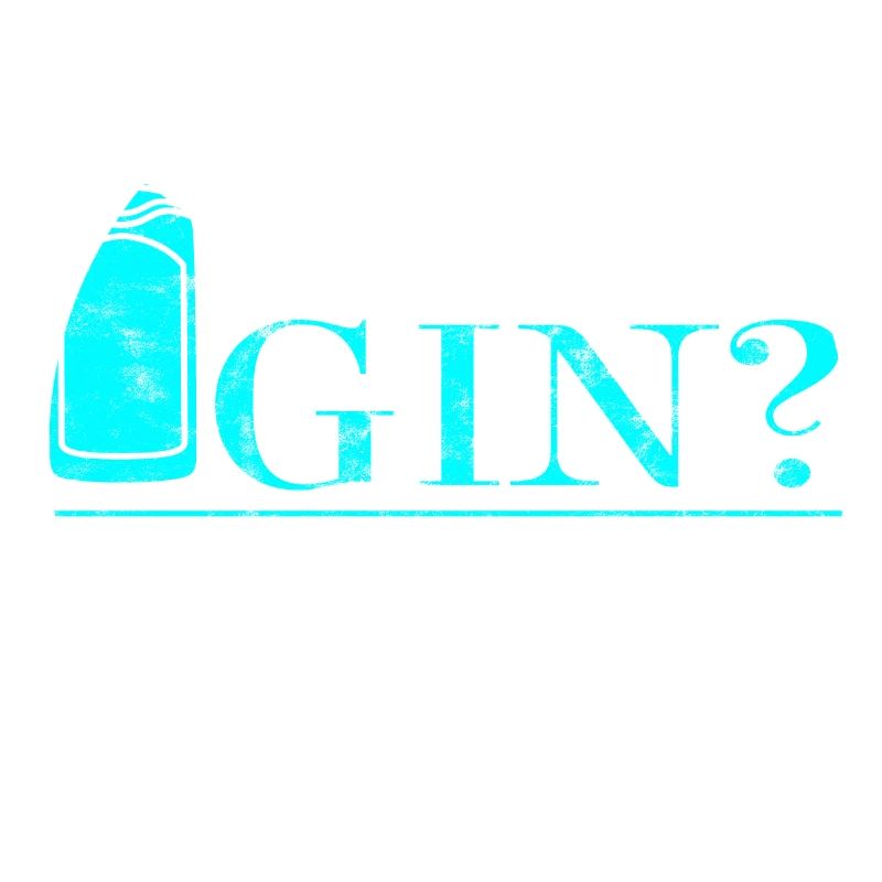 Gin Gin ou non? C'est une question stupide!