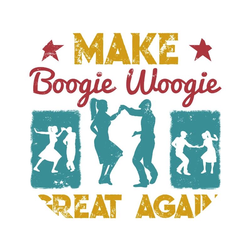 Make Boogie Woogie Great Again Tanzen Geschenk