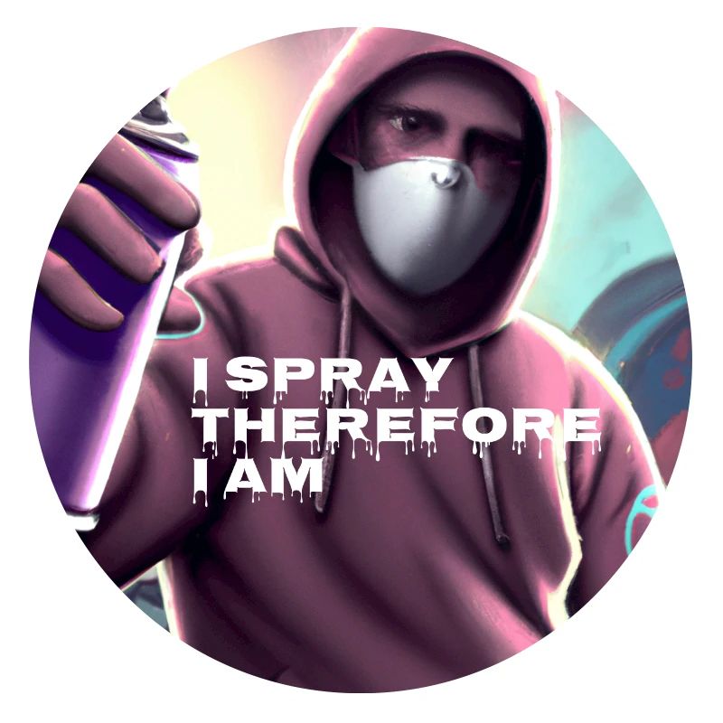 I SPRAY THEREFORE I AM - Sprayer with can