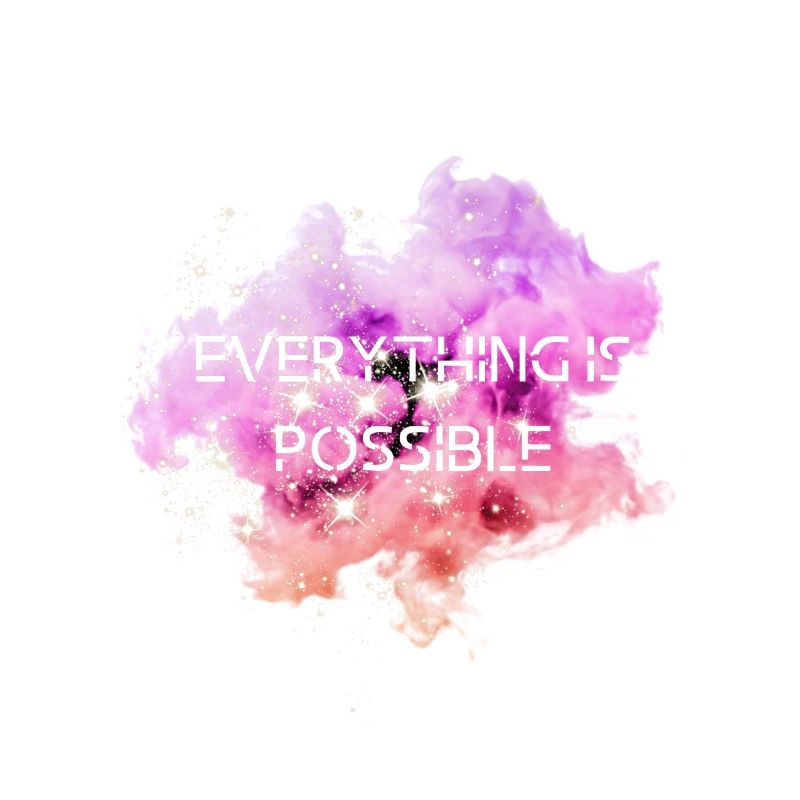 Everything is possible