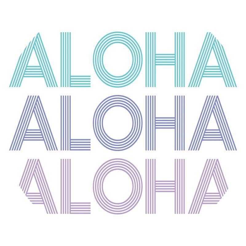 Aloha Aloha Aloha | Farben änderbar