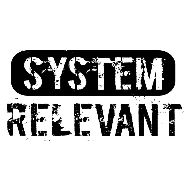 System relevant